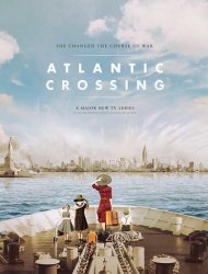 Atlantic Crossing Saison 1 en streaming