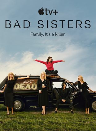 Bad Sisters Saison 1 en streaming