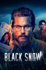 Black Snow Saison 1 en streaming