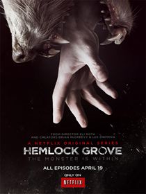 Hemlock Grove Saison 1 en streaming