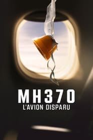 MH370 : L'avion disparu Saison 1 en streaming