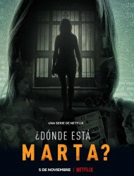 Où est Marta ? Saison 1 en streaming