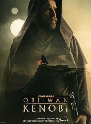 Star Wars: Obi-Wan Kenobi Saison 1 en streaming