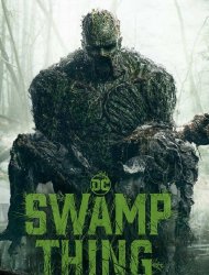 Swamp Thing Saison 1 en streaming