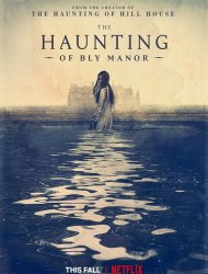 The Haunting of Bly Manor Saison 1 en streaming