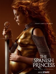 The Spanish Princess Saison 2 en streaming