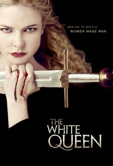The White Queen Saison 1 en streaming