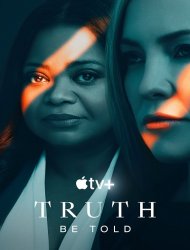 Truth Be Told Saison 3 en streaming