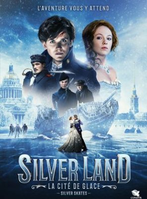 Silverland : La cité de glace