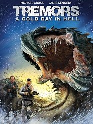 Tremors 6, A Cold Day in Hell